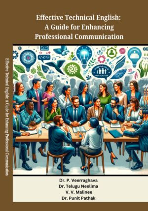 Effective Technical English : A Guide for Enhancing Professional Communication