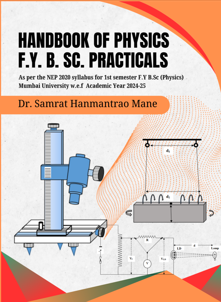 Handbook of Physics F. Y. B. Sc. Practicals – HSRA PUBLICATIONS
